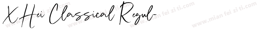 XHei Classical Regul字体转换